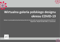 Wirtualna galeria polskiego desingnu okresu COVID-19